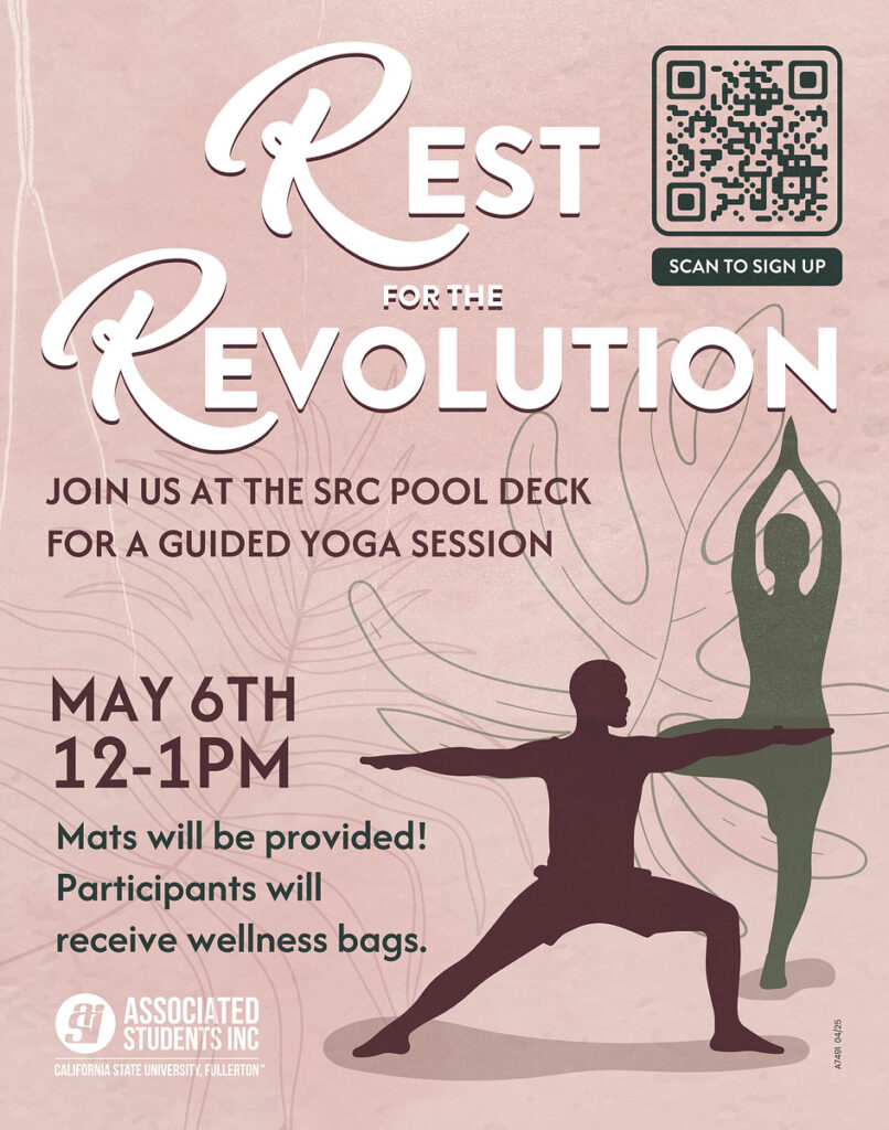 Rest for the Revolution May 6th 12-1PM Join us at the SRC Pool Deck Mats will be provided! Participants will receive wellness bags.