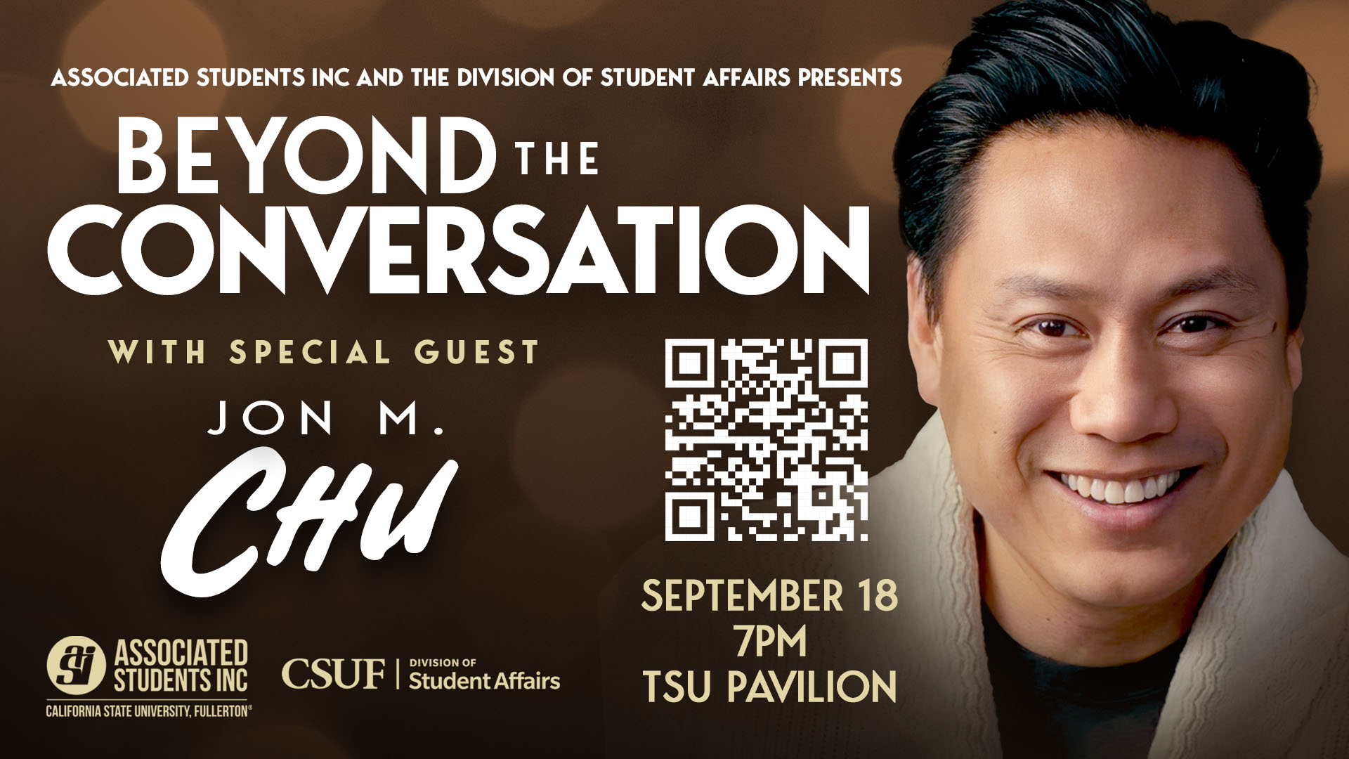 Beyond the Conversation with Special Guest Jon M. Chu, September 18, 7 PM, TSU Pavilion