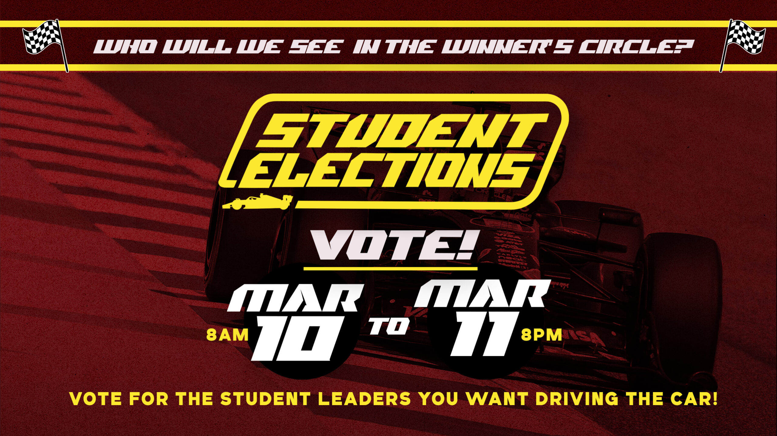 Promotional student elections flyer created by student graphic designers alongside the ASI Elections Team, embodying a Formula 1 theme designed to capture the fast paced energy of the campaign season.
