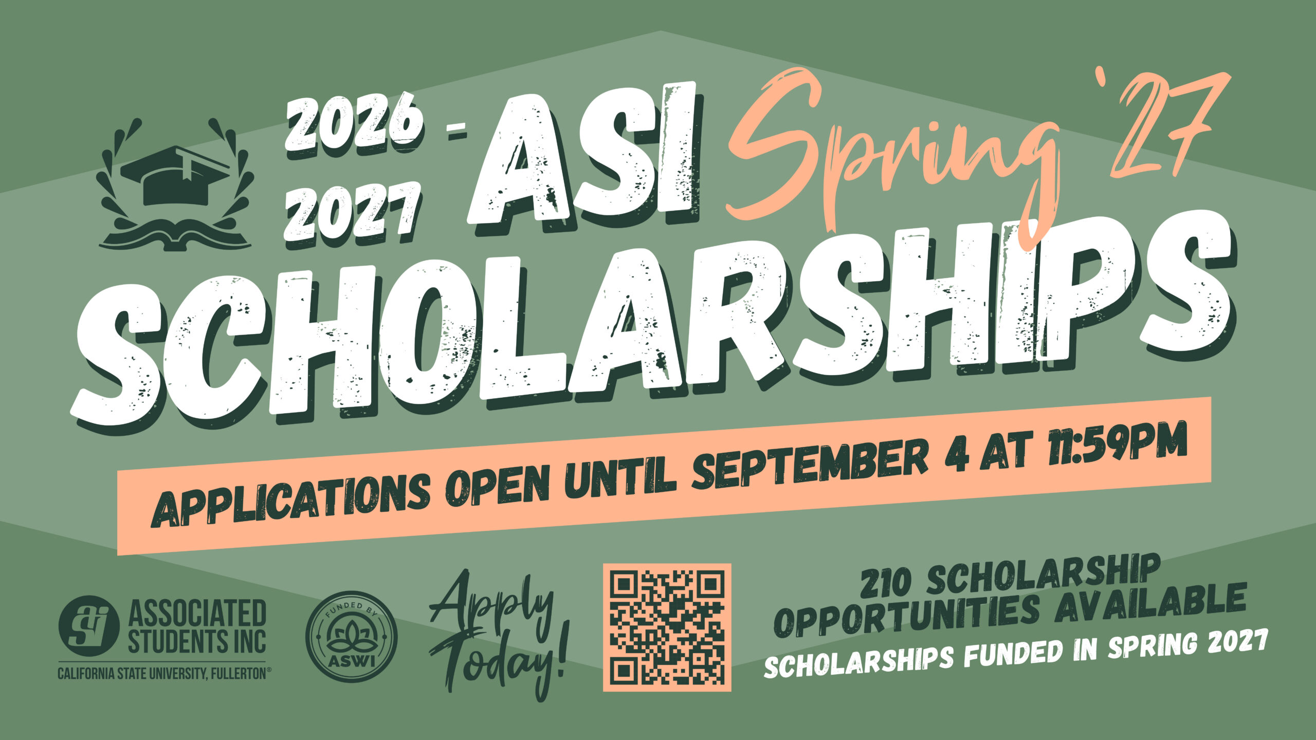 2026-2027 ASI Spring '27 Scholarships, Applications Open Until September 4 at 11:59 PM, Apply today!, 210 scholarship opportunities available, scholarships funded in spring 2027