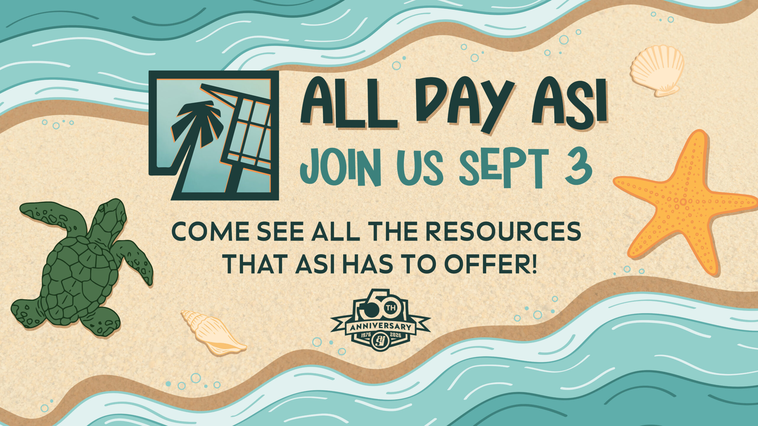 All Day ASI- Join Us Sept.3, Come see all the resources that ASI has to offer!